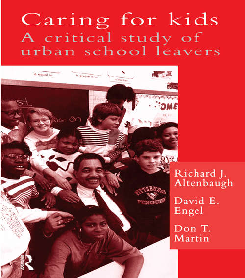 Book cover of Caring For Kids: A Critical Study Of Urban School Leavers