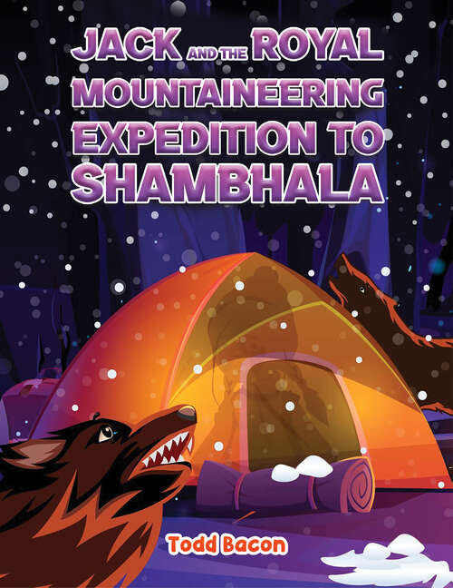 Book cover of Jack and the Royal Mountaineering Expedition to Shambhala