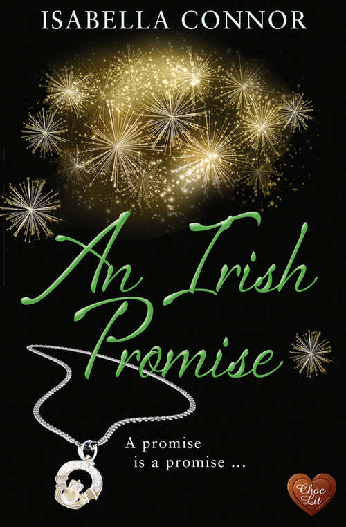 Book cover of An Irish Promise (An Emerald Isle Romance #2)