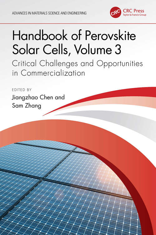 Book cover of Handbook of Perovskite Solar Cells, Volume 3: Critical Challenges and Opportunities in Commercialization (ISSN)