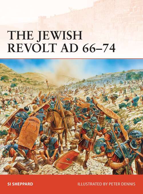 Book cover of The Jewish Revolt AD 66-74