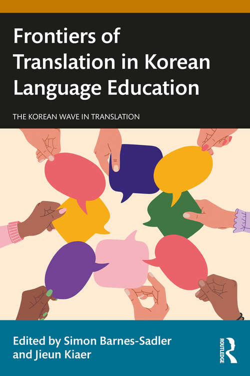 Book cover of Frontiers of Translation in Korean Language Education (1) (The Korean Wave in Translation)