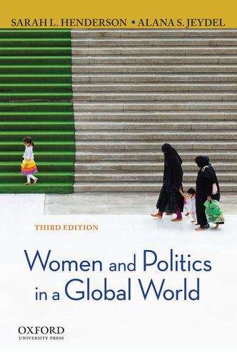 Book cover of Women and Politics in a Global World (Third Edition)