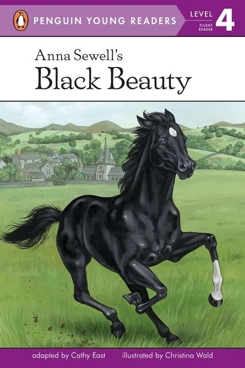 Book cover of Anna Sewell's Black Beauty (Penguin Young Readers, Level 4)