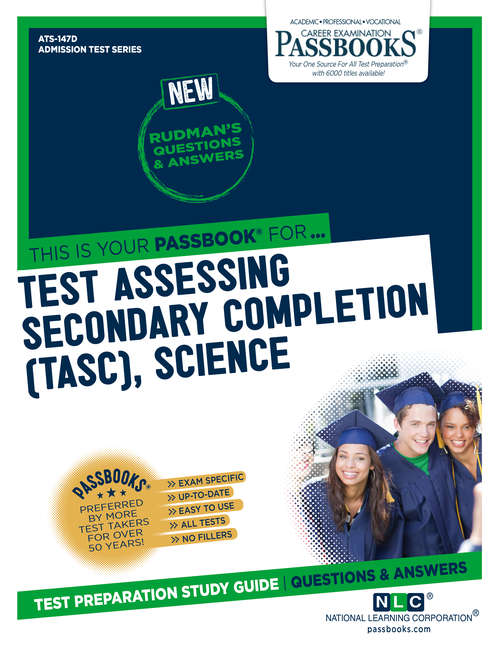 Book cover of Test Assessing Secondary Completion (TASC), Science: Passbooks Study Guide (Admission Test Series)