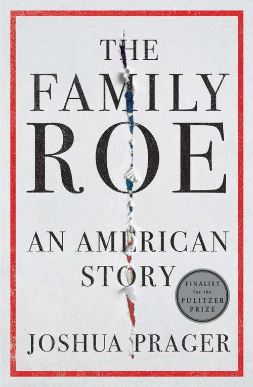 Book cover of The Family Roe: An American Story