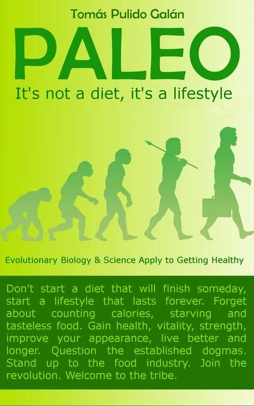 Book cover of PALEO: It's not a diet, it's a lifestyle