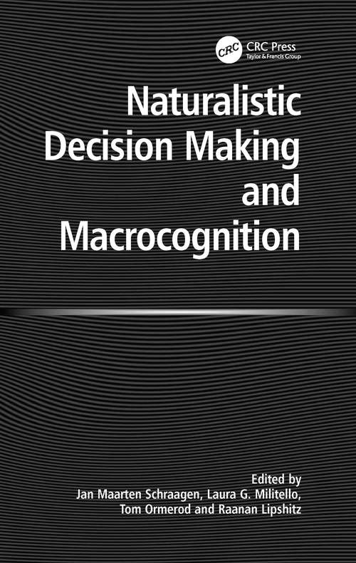 Book cover of Naturalistic Decision Making and Macrocognition