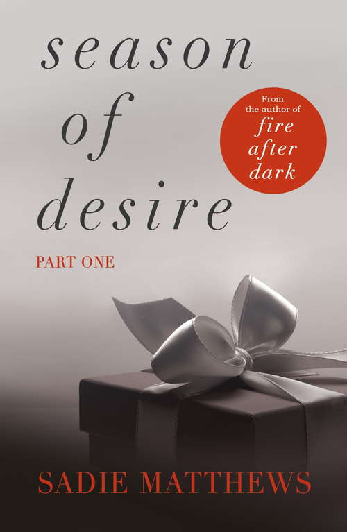 Book cover of A Lesson in the Storm: Season of Desire Part 1