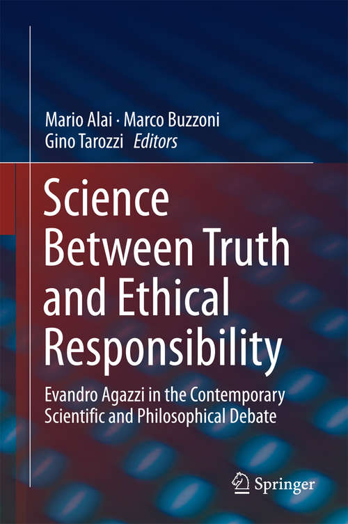 Book cover of Science Between Truth and Ethical Responsibility