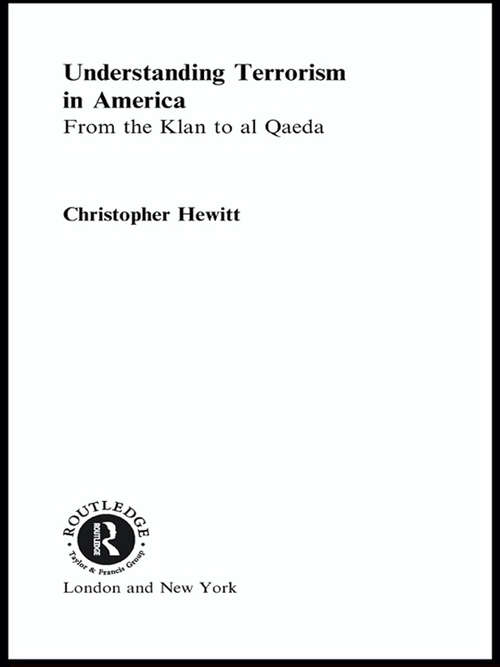 Book cover of Understanding Terrorism in America (Extremism and Democracy)