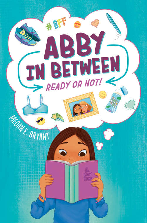 Book cover of Ready or Not! #1 (Abby in Between #1)