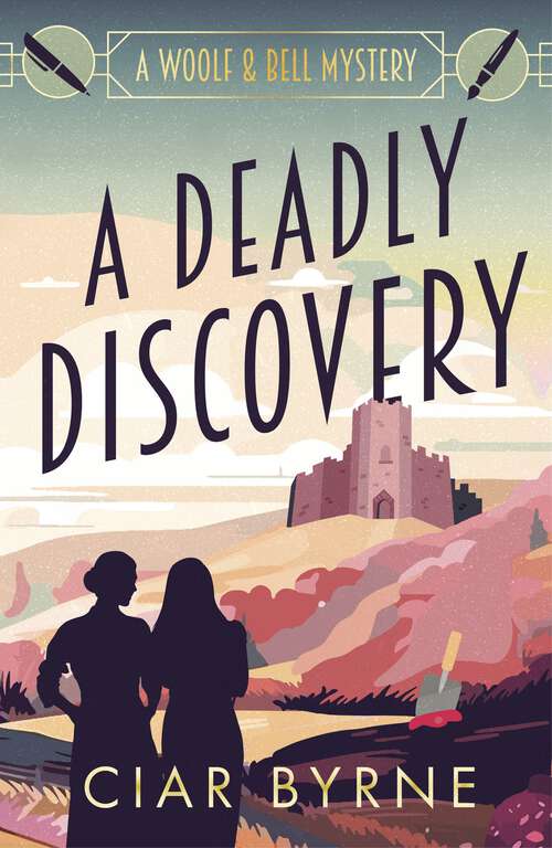 Book cover of A Deadly Discovery: A charming and addictive new cosy Golden Age mystery! (The Woolf & Bell Mysteries #1)