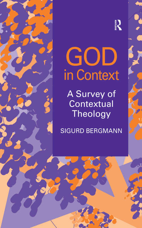 Book cover of God in Context: A Survey of Contextual Theology