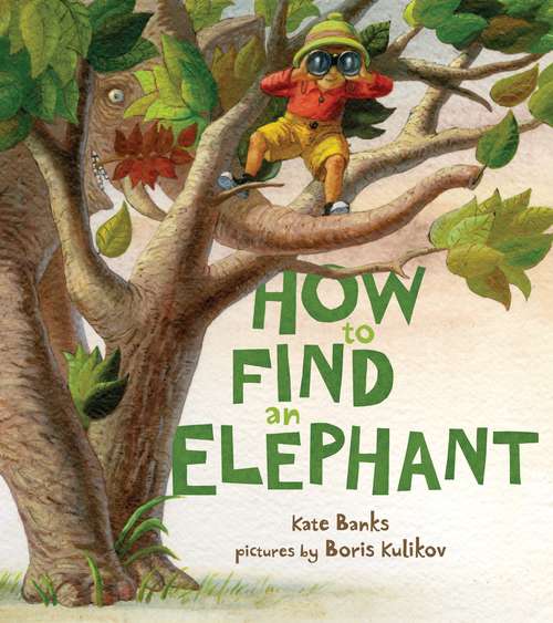 Book cover of How to Find an Elephant