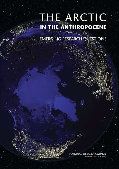 Book cover of The Arctic in the Anthropocene: Emerging Research Questions