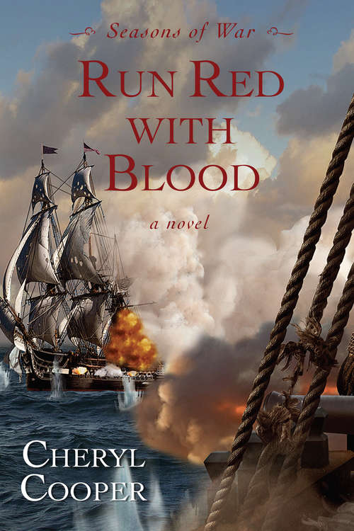 Book cover of Run Red with Blood: Come Looking For Me / Second Summer Of War / Run Red With Blood (Seasons of War #3)
