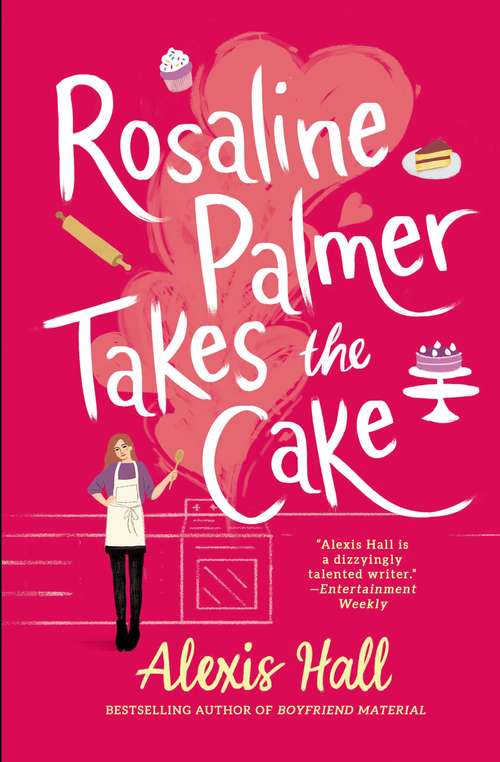 Book cover of Rosaline Palmer Takes the Cake (Winner Bakes All #1)