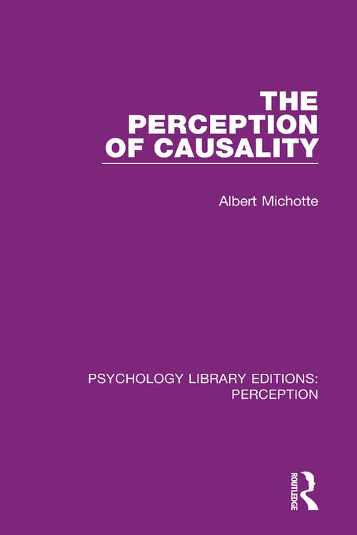 Book cover of The Perception of Causality (Psychology Library Editions: Perception #21)