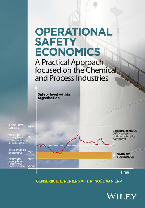 Book cover of Operational Safety Economics: A Practical Approach focused on the Chemical and Process Industries