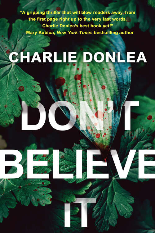 Book cover of Don't Believe It