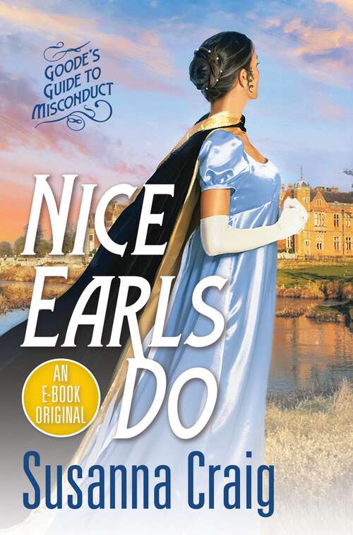 Book cover of Nice Earls Do (Goode's Guide to Misconduct)