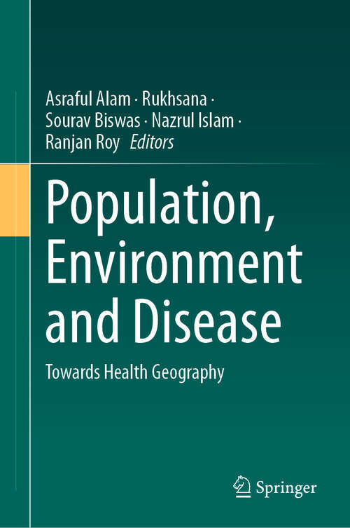 Book cover of Population, Environment and Disease: Towards Health Geography