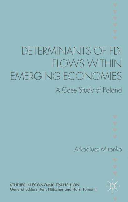 Book cover of Determinants Of Fdi Flows Within Emerging Economies