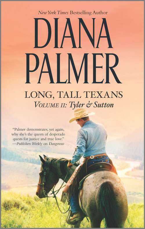 Book cover of Long, Tall Texans Vol. II: Tyler & Sutton (Reissue)