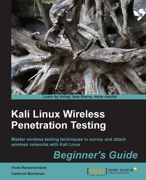 Book cover of Kali Linux Wireless Penetration Testing: Beginner's Guide
