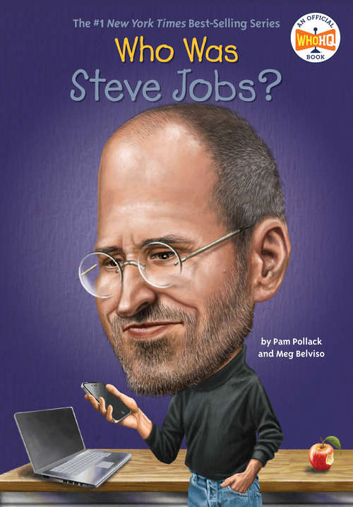 Book cover of Who Was Steve Jobs? (Who was?)