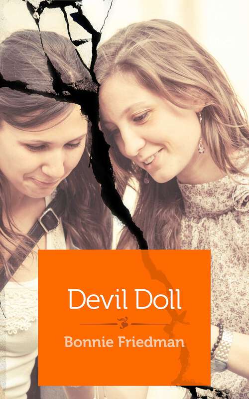 Book cover of Devil Doll: A Friendship Gone Awry