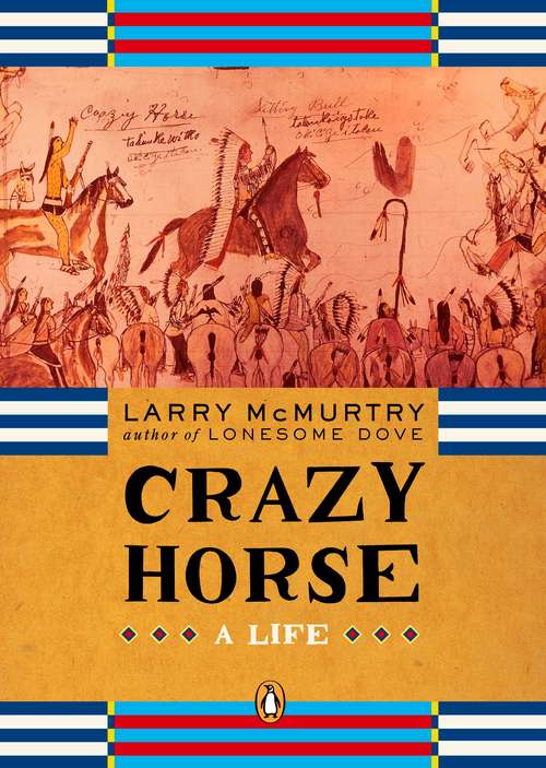 Book cover of Crazy Horse: A Life (1) (Basic Ser.: Vol. 2)
