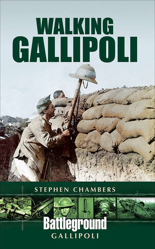 Book cover of Walking Gallipoli (Battleground Gallipoli)