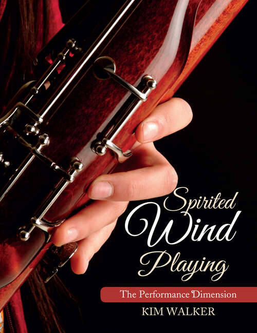 Book cover of Spirited Wind Playing: The Performance Dimension