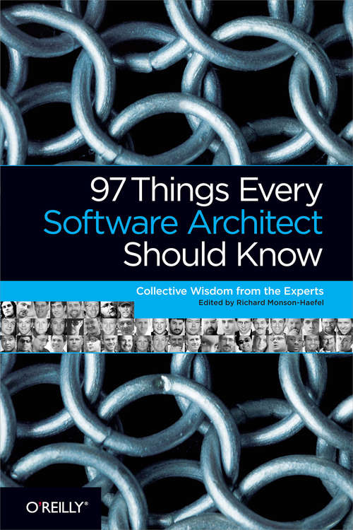 Book cover of 97 Things Every Software Architect Should Know: Collective Wisdom from the Experts