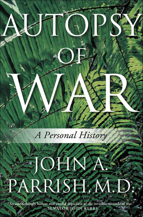 Book cover of Autopsy of War: A Personal History