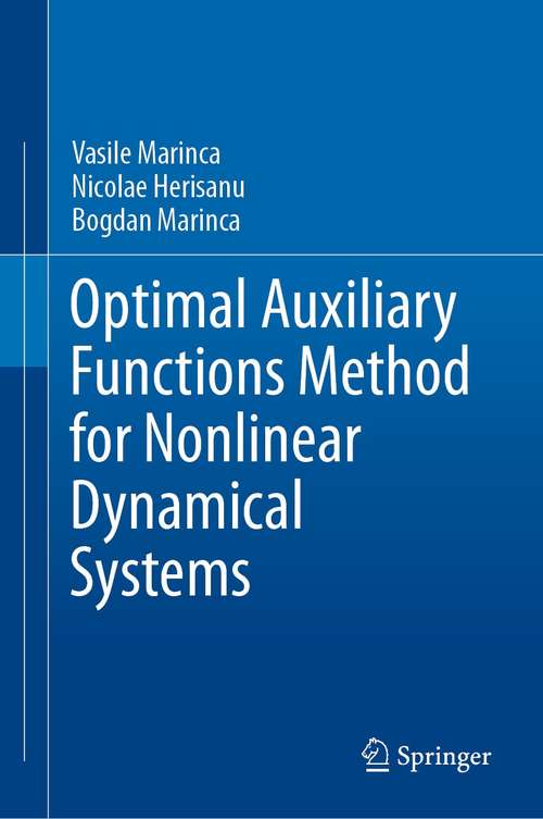 Book cover of Optimal Auxiliary Functions Method for Nonlinear Dynamical Systems (1st ed. 2021)