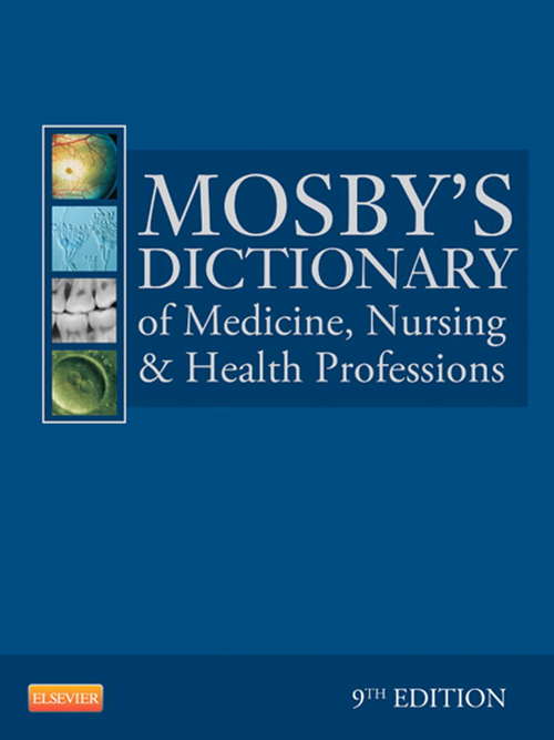 Book cover of Mosby's Dictionary of Medicine, Nursing & Health Professions