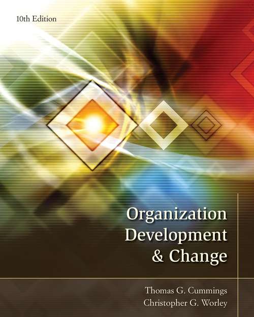 Book cover of Organization Development and Change (Tenth Edition)