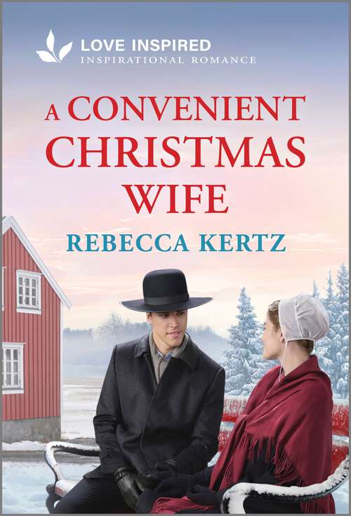 Book cover of A Convenient Christmas Wife: An Uplifting Inspirational Romance (Original)