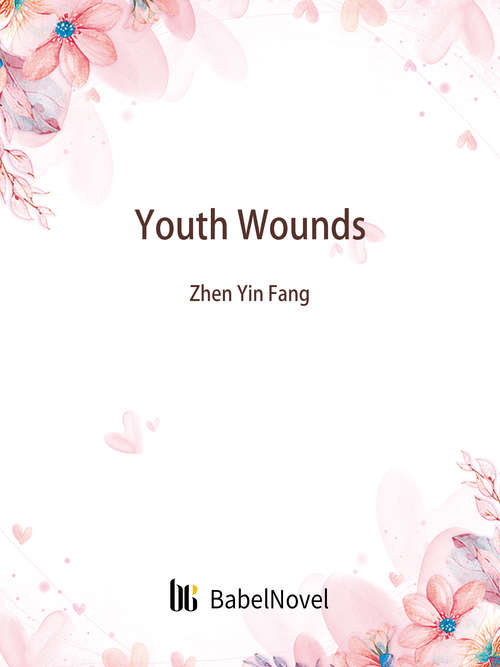 Book cover of Youth Wounds: Volume 1 (Volume 1 #1)