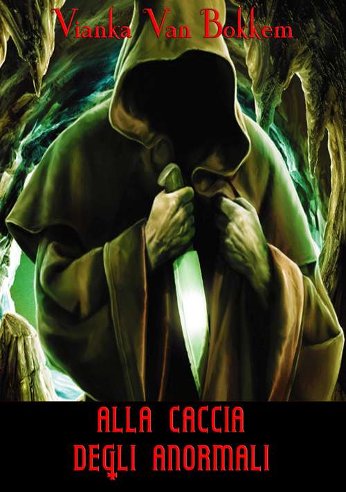 Book cover of Alla Caccia degli Anormali