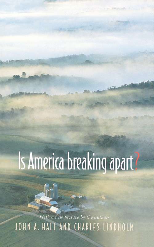 Book cover of Is America Breaking Apart?