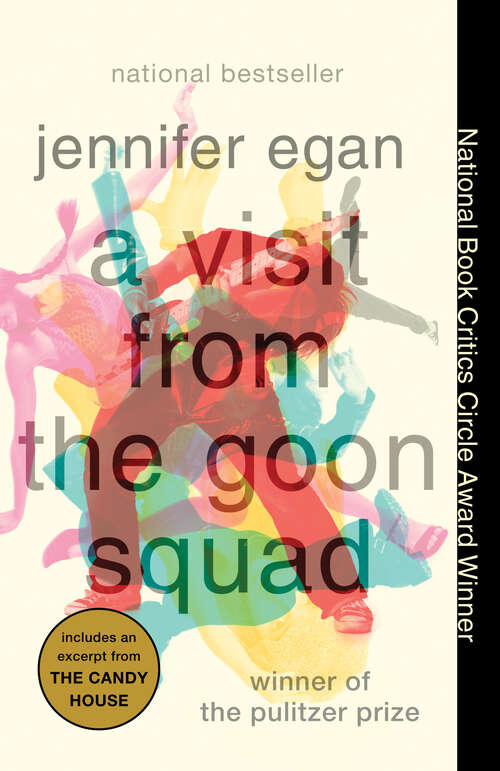 Book cover of A Visit from the Goon Squad: Emerald City, The Invisible Circus, Look At Me And A Visit From The Goon Squad