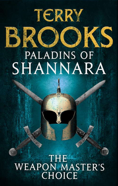 Book cover of Paladins of Shannara: Weapon (Paladins of Shannara #2)