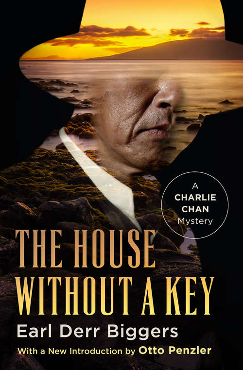 Book cover of The House Without a Key: A Charlie Chan Mystery (Digital Original) (The Charlie Chan Mysteries #1)