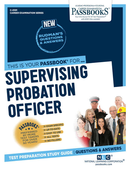 Book cover of Supervising Probation Officer: Passbooks Study Guide (Career Examination Series: C-2591)