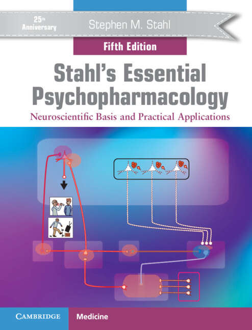 Book cover of Stahl's Essential Psychopharmacology: Neuroscientific Basis and Practical Applications (4)