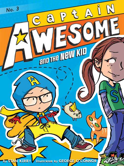 Book cover of Captain Awesome and the New Kid: A Mi-tee Boxed Set: Captain Awesome To The Rescue!; Captain Awesome Vs. Nacho Cheese Man; Captain Awesome And The New Kid; Captain Awesome Takes A Dive (Captain Awesome #3)